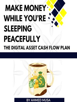 cover image of Make Money While You're Sleep Peacefully